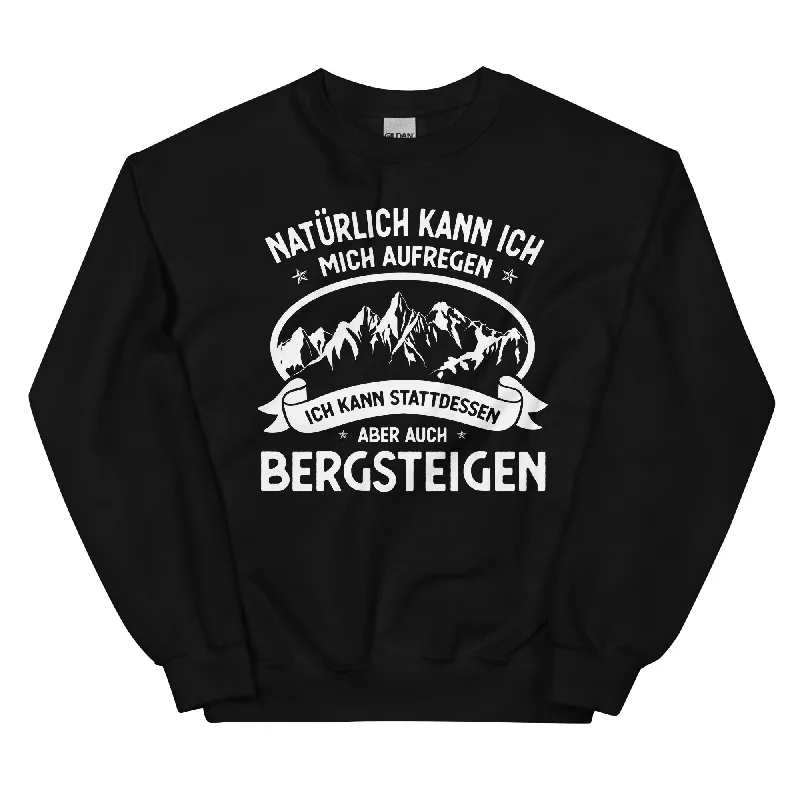 Naturlich Kann Ich Mich Aufregen Ich Kann Stattdessen Aber Auch Bergsteigen - Sweatshirt (Unisex) Hoodie with Lace Feminine Delicate Naturlich Kann Ich Mich Aufregen Ich Kann Stattdessen Aber Auch Bergsteigen - Sweatshirt (Unisex) Hoodie with Lace Feminine Delicate