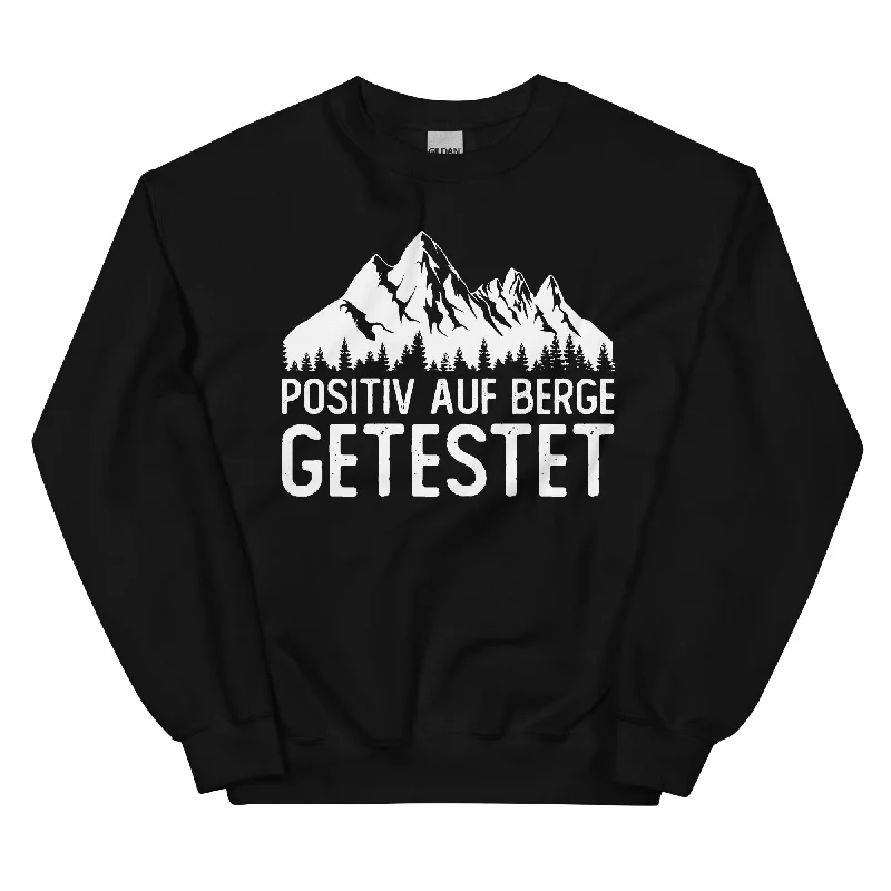 Positiv auf Berge getestet - Sweatshirt (Unisex) Hoodie with Hem Detail Decorative Unique Positiv auf Berge getestet - Sweatshirt (Unisex) Hoodie with Hem Detail Decorative Unique