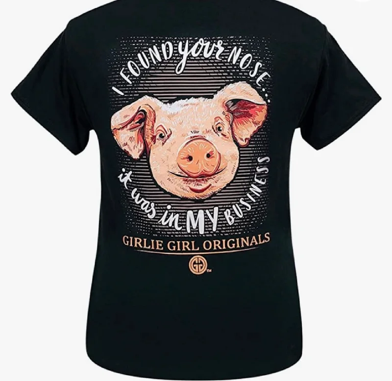 I Found Your Nose... It Was in MY Business ~ Girlie Girl Tee Welt Pockets Slit Pockets Flap Pockets I Found Your Nose... It Was in MY Business ~ Girlie Girl Tee Welt Pockets Slit Pockets Flap Pockets